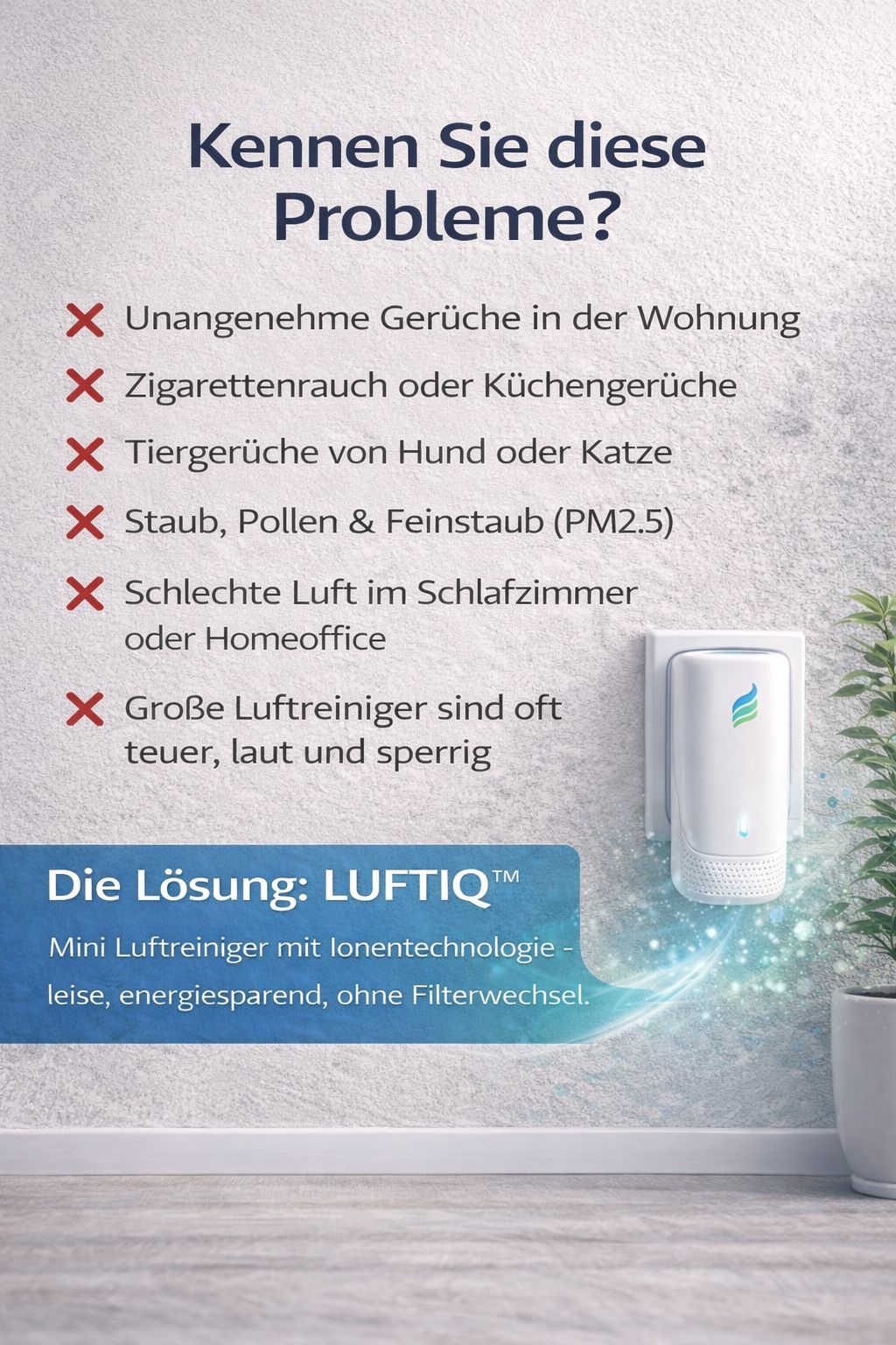 Schlechte Luft & Gerüche beseitigen – Sauber atmen mit LUFTIQ™